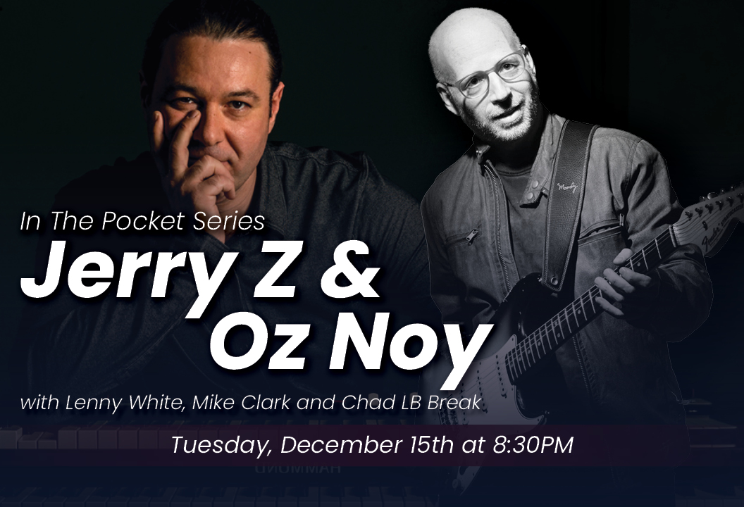 Jerry Z Band with Oz Noy, Lenny White, Mike Clark and Chad LB - Break Allegro Record Release Party