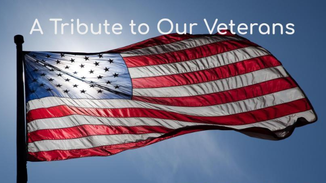 A Tribute to our Veterans