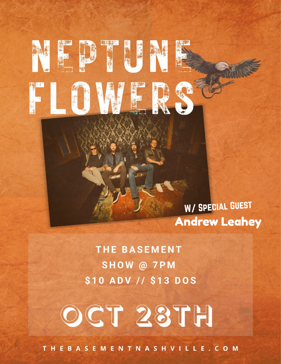 Neptune Flowers w/ Andrew Leahey