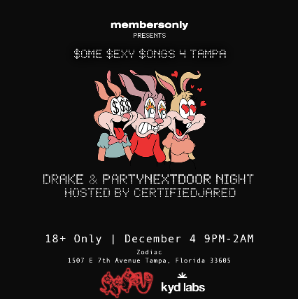 Members Only Presents: $ome $exy $ongs 4 Tampa