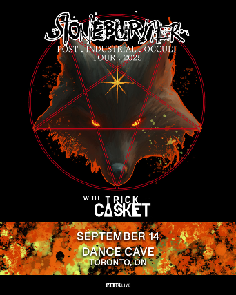 Stoneburner with Trick Casket at The Dance Cave – Toronto, Canada