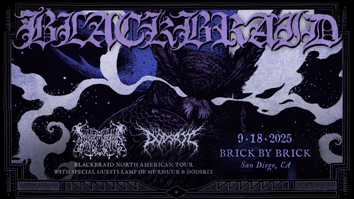 Blackbraid North American Tour at Brick by Brick