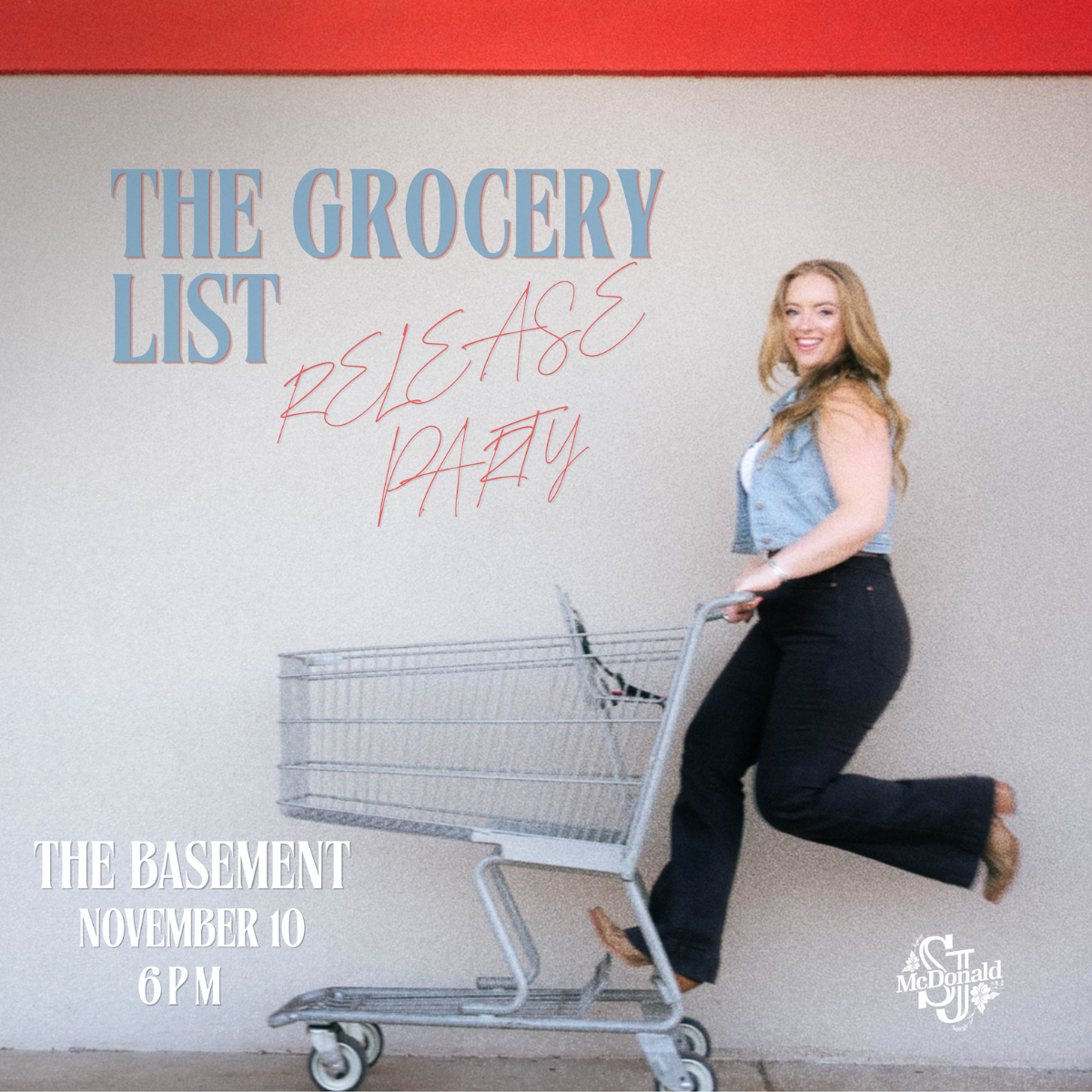 FREE SHOW! SJ McDonald – Grocery List Release Party
