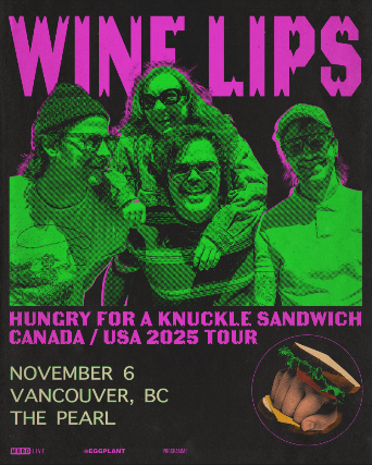 Wine Lips with Special Guests at The Pearl – Vancouver, Canada