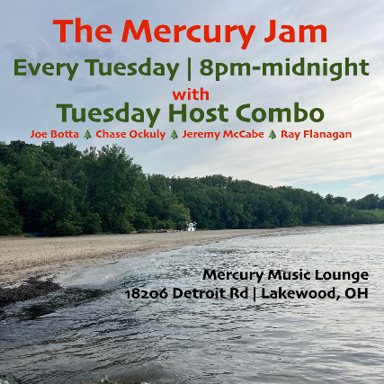 The Mercury Jam at The Mercury Music Lounge – Lakewood, OH