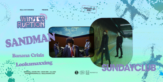 Winterruption: Sundayclub | Sandman | Looksmaxxing | Banana Crisis