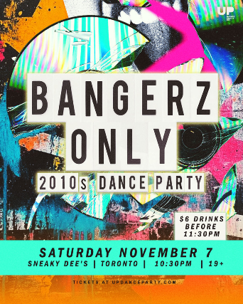 Bangerz Only: 2010s Dance Party at Sneaky Dee's - Nov 7 2026