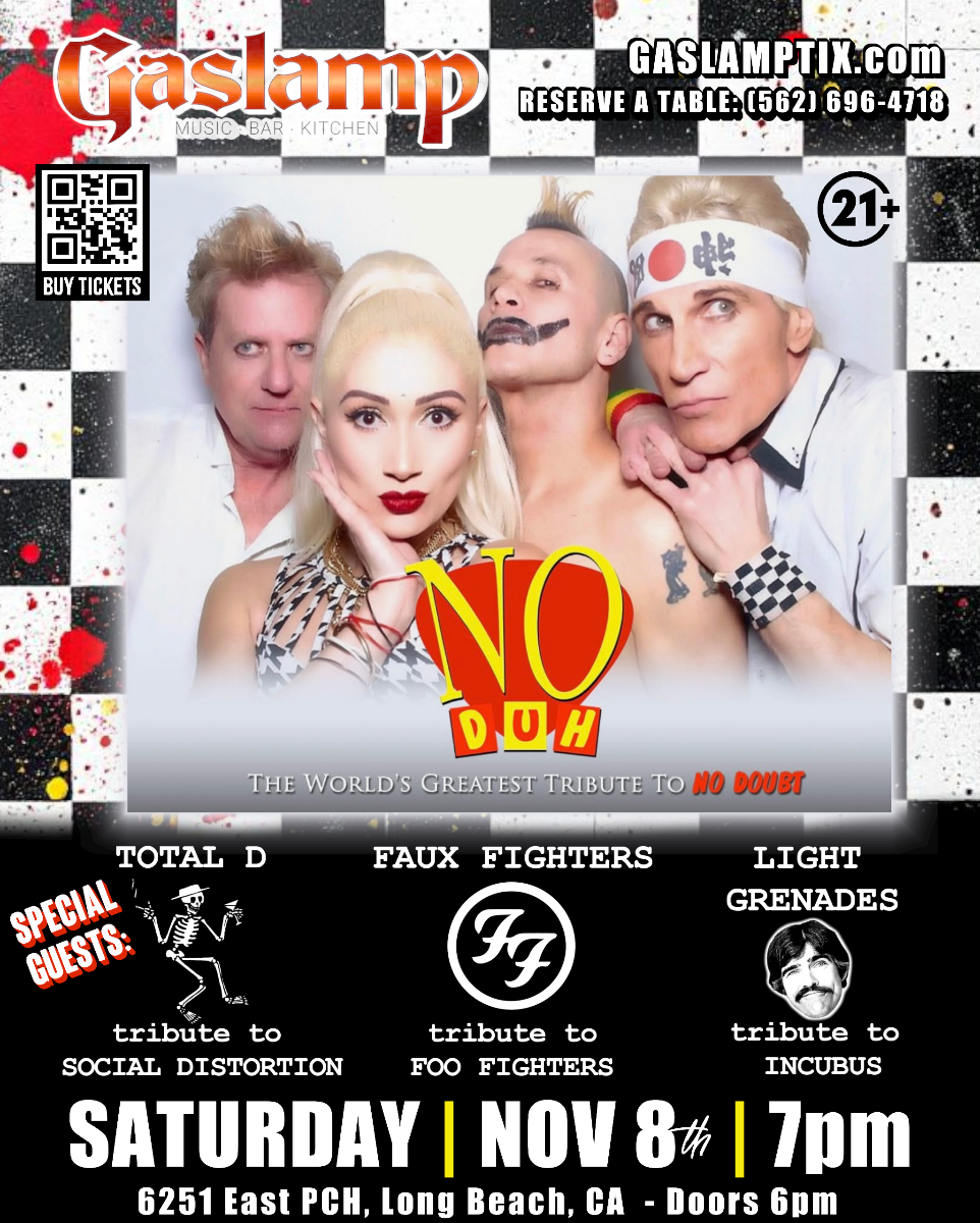 NO DUH - Tribute to NO DOUBT.. with Special Guest: TOTAL DISTORT...