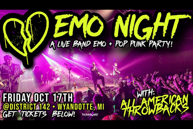 EMO NIGHT WITH ALL AMERICAN THROWBACKS – POP PUNK / EMO PARTY BAND at District 142 – Wyandotte, MI