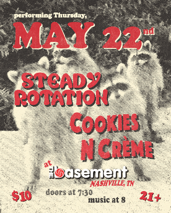 Steady Rotation, Cookies N Creme
