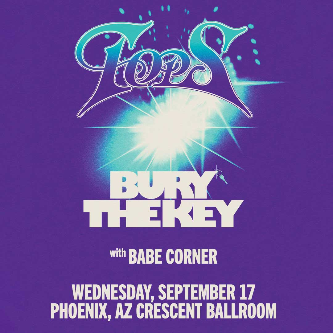 TOPS - BURY THE KEY TOUR