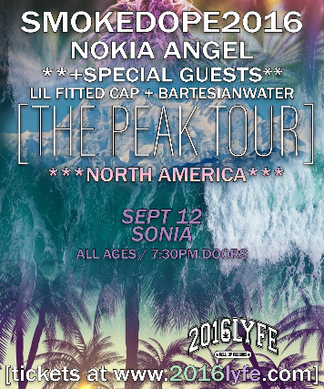 smokedope2016, Nokia Angel, Lil Fitted Cap, Bartesian Water