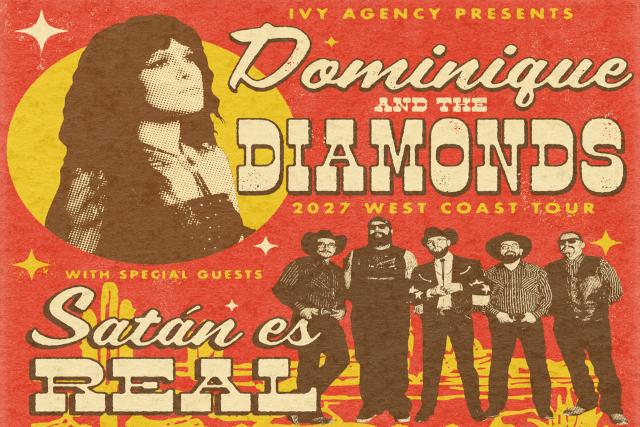 DOMINIQUE & THE DIAMONDS with Satán Es Real - 19/01/27
