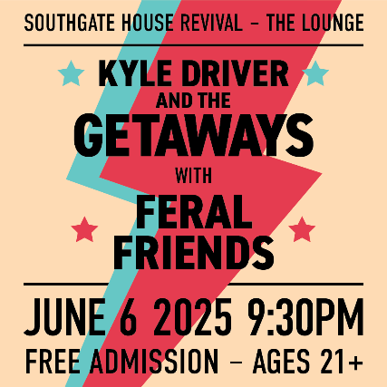 Kyle Driver & The Getaways, Feral Friends