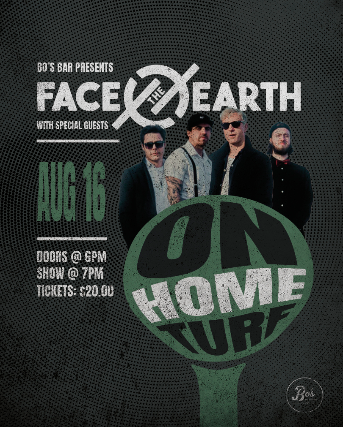 FACE THE EARTH I ON HOME TURF