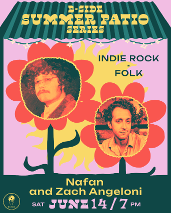 B Side Summer Patio Series with Nafan and Zach Angeloni
