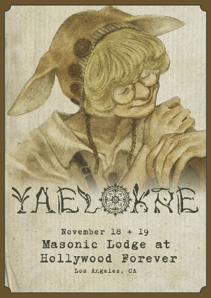 Yaelokre at The Masonic Lodge at Hollywood Forever – Los Angeles, CA
