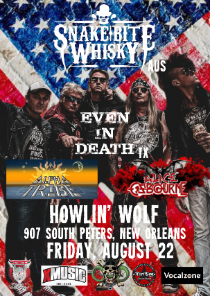 Snakebite Whiskey with Even in Death, Alpha Tribe and Alice Osborne