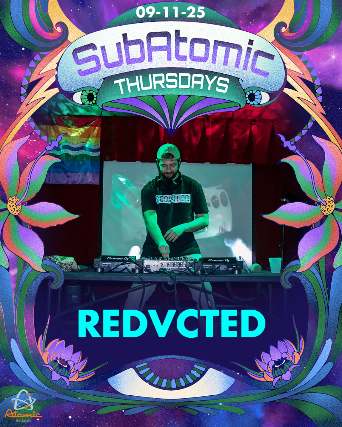 SubAtomic Thursday: REDVCTED | FREE W/RSVP