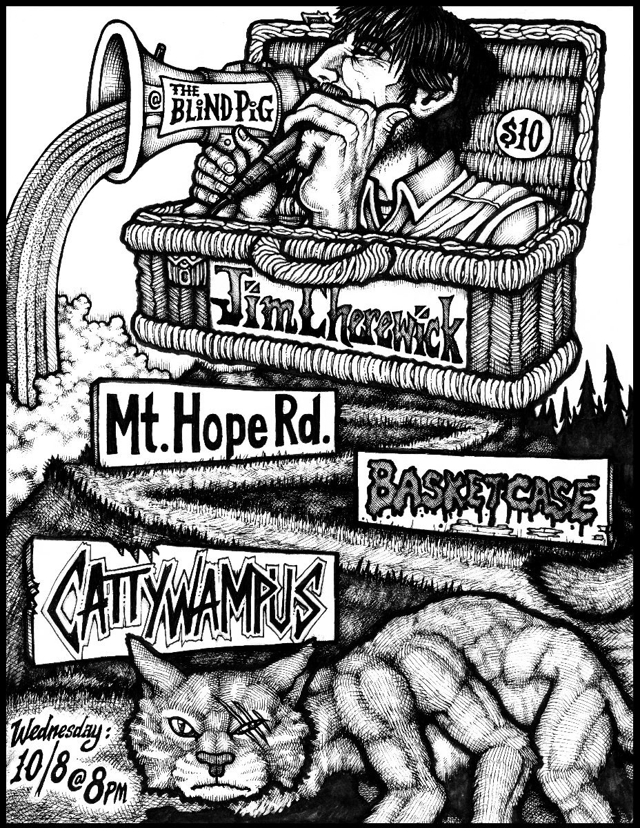 Jim Cherewick, Mt. Hope Road, Basket Case, Cattywampus
