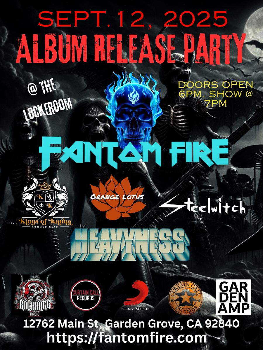Fantom Fire (Album Release Party), Kings of Karma, Orange Lotus, Steelwitch inside the Locker R...
