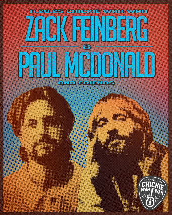 An Evening with Zack Feinberg,  Paul McDonald and Friends
