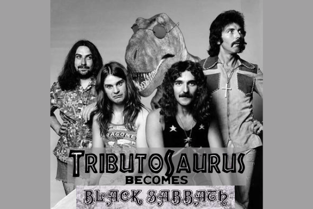 TRIBUTOSAURUS Becomes BLACK SABBATH