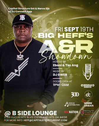 Big Heff’s A&R Showdown at B Side Lounge – Cleveland Heights, OH