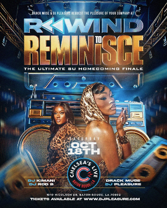 The Ultimate SU Homecoming: Rewind to Reminisce with DJ Pleasure and Drake Muse at Chelsea’s Live – Baton Rouge, LA