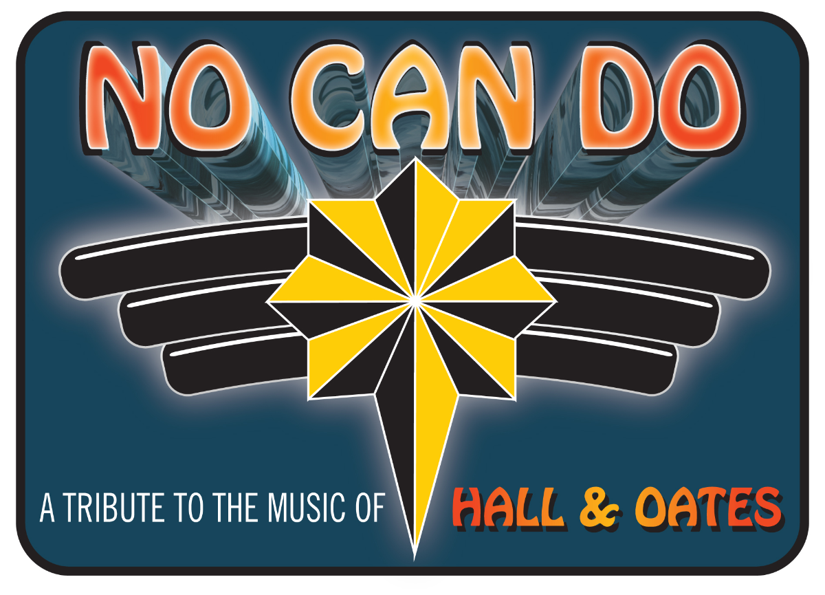 No Can Do A Tribute To The Music Of Daryl Hall & John Oates