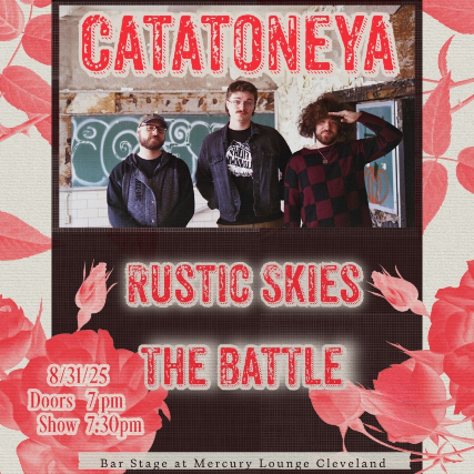 Catatoneya, Rustic Skies, & The Battle