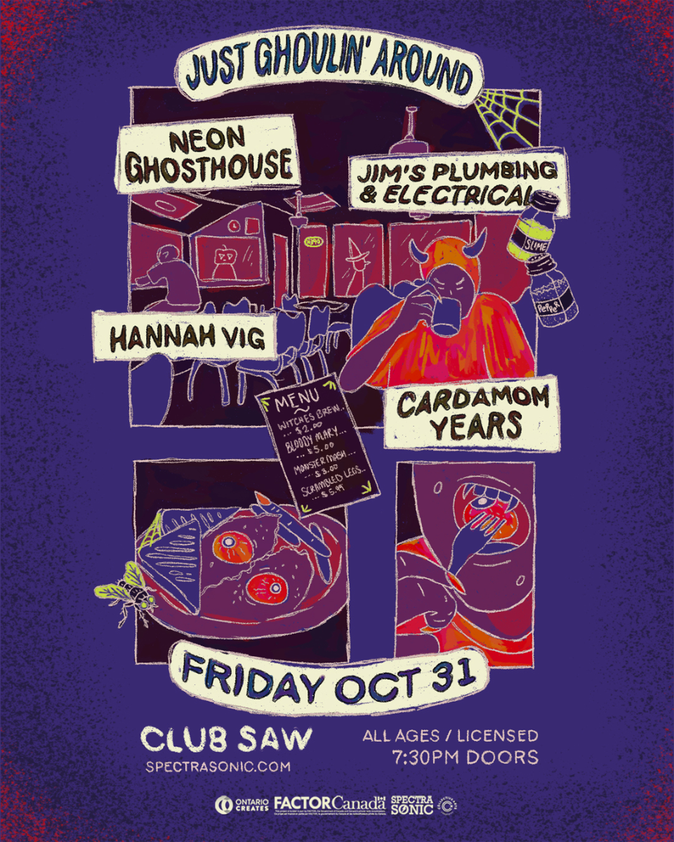 Neon Ghosthouse, Jim's Plumbing and Electrical, Hannah Vig, Cardamom Ye...