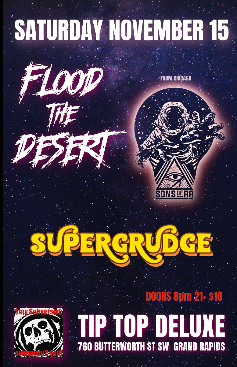 Supergrudge with Sons of Ra and Flood the Desert