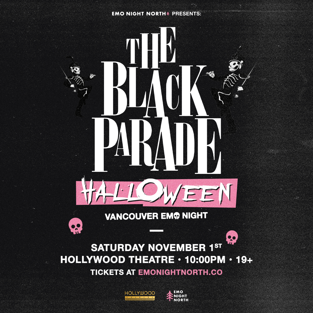 The Black Parade Halloween Emo Night Vancouver at Hollywood Theatre - Nov 1 2025