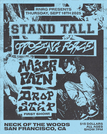 Stand Tall/ Opposing Force/ Major Pain/ Drop Step