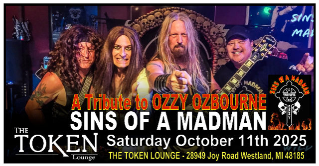 Ozzy Tribute – Sins of a Madman , Dio Tribute – Sacred Heart at The Token Lounge – Westland, MI