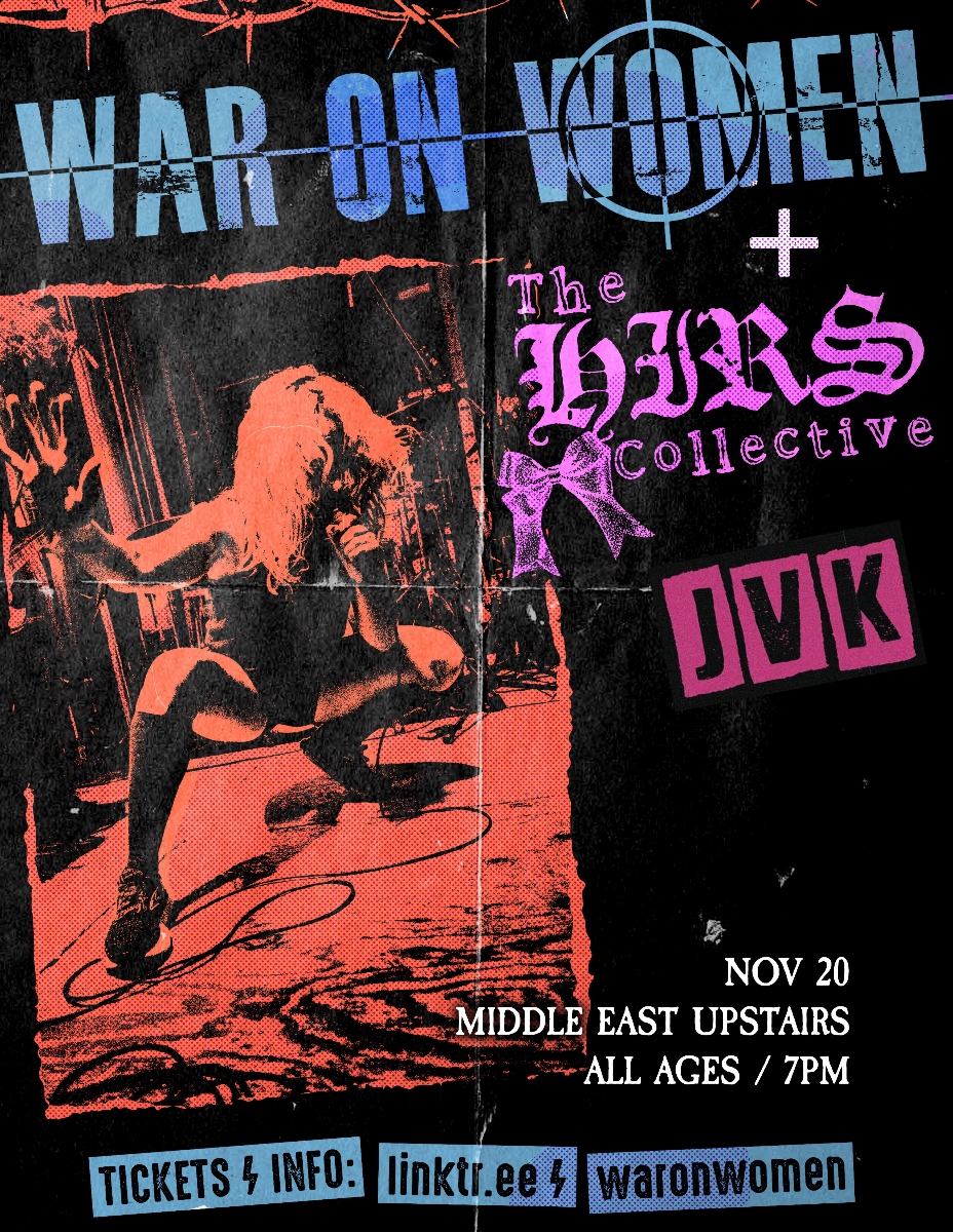 War On Women, HIRS Collective