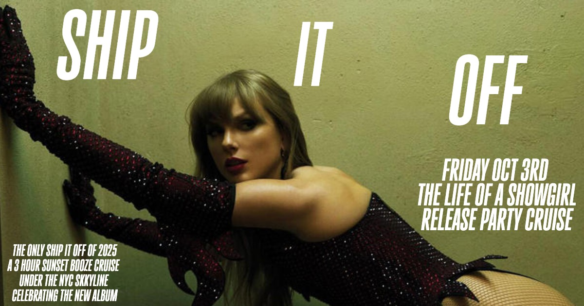 Ship It Off! A Taylor Party Cruise