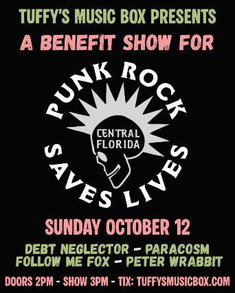 Punk Rock Saves Lives Charity Show: Featuring Debt Neglector, Paracosm, Follow Me Fox and more