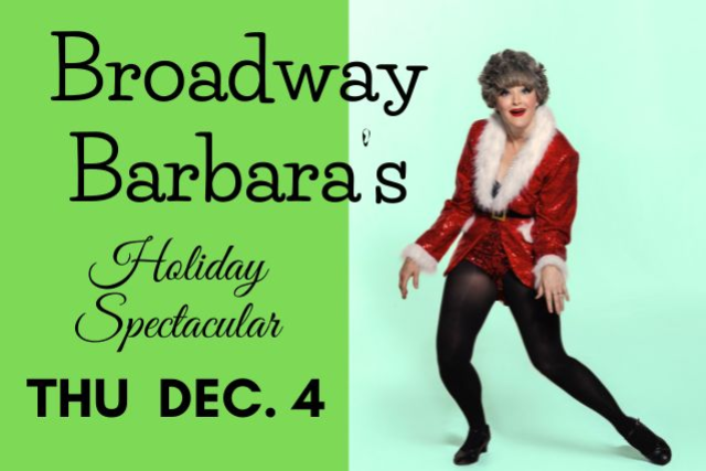 Broadway Barbara’s Holiday Spectacular SOLD OUT at Feinstein’s at The Nikko – San Francisco, CA