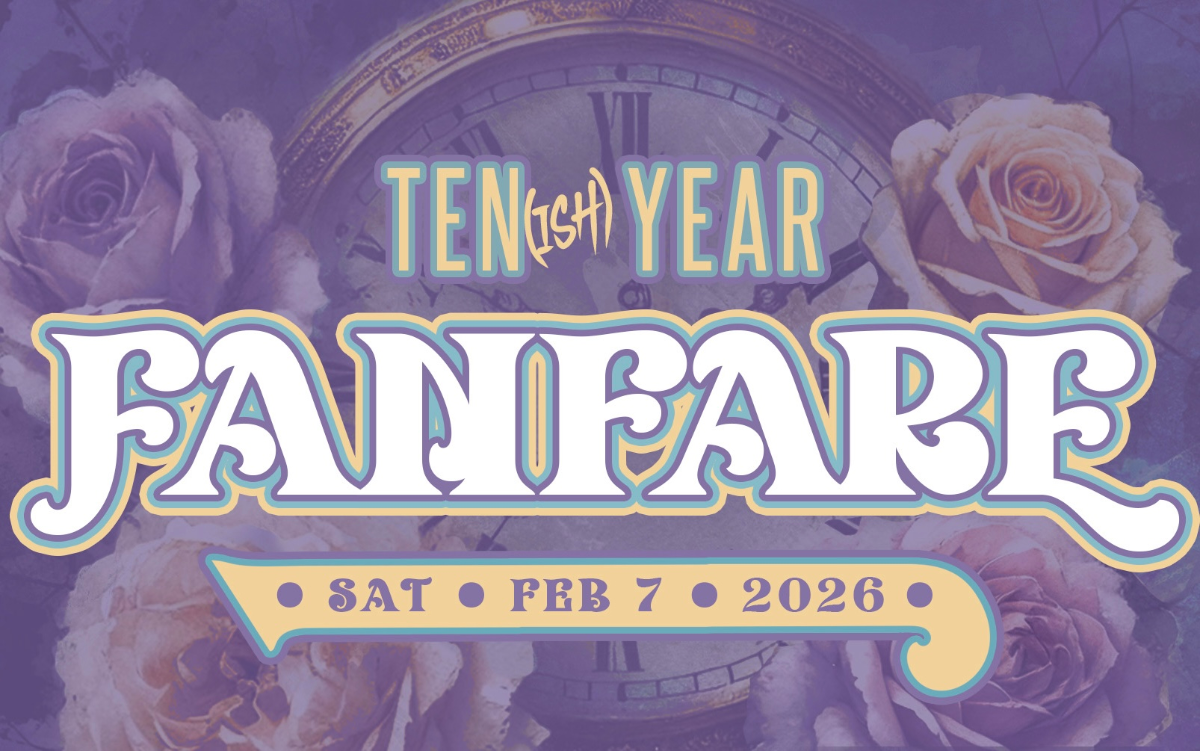 The Ten* Year Fanfare