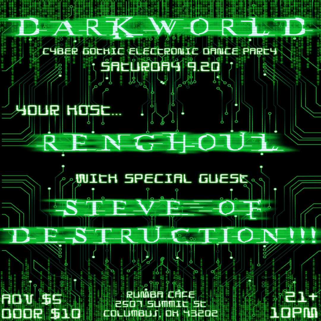 DARKWORLD - Hosted by DJ RENGHOUL & STEVE OF DESTRUCTION