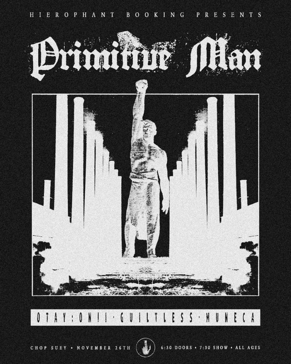 Event Image - Primitive Man with Otay:Onii, Guitless, and Muñeca