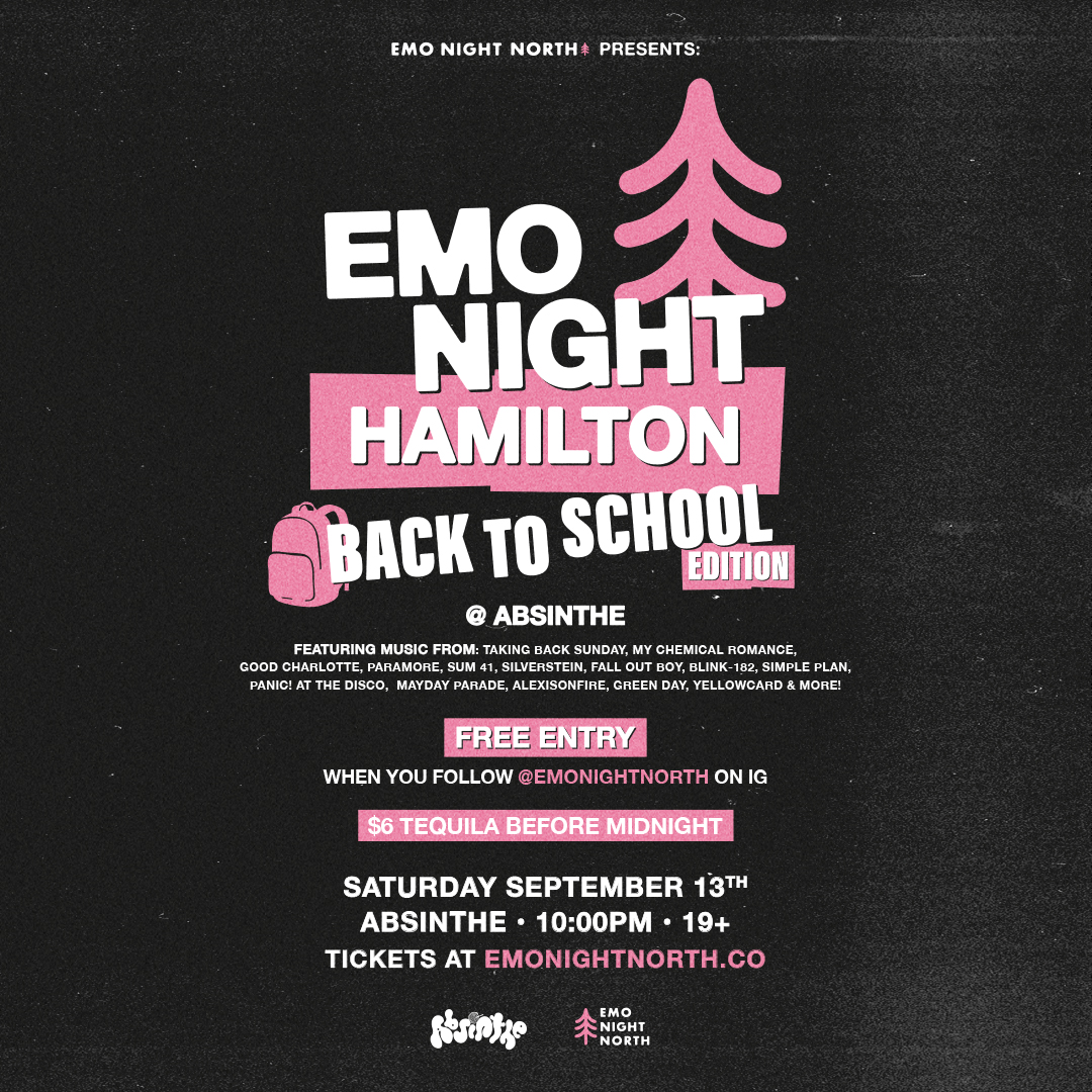 Emo Night Hamilton - Back To School Edition at Absinthe - Sep 13 2...