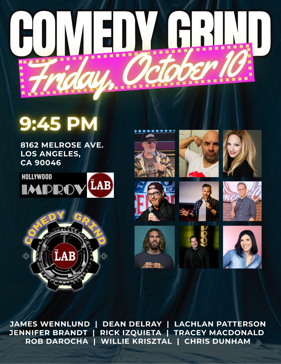 Comedy Grind ft. Dean Delray, Lachlan Patterson, James Wennlund, Jennifer Brandt, Rick Izquieta, Tracey Macdonald, Rob DaRocha, Willie Krisztal, Chris Dunham