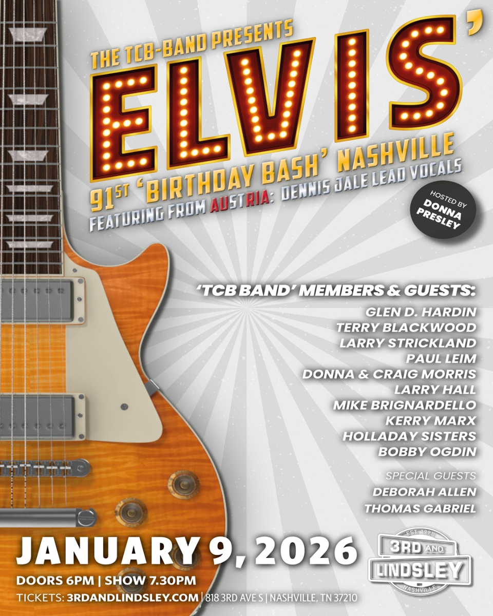 Elvis' 91st "Birthday Bash featuring From Austria Dennis Jale Lead Vocals with The TCB Band Members & Guests Glen D. Hardin, Terry Blackwood, L...