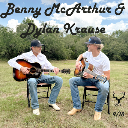 Benny McArthur, Dylan Krause at Buck’s Backyard (Indoor) – Buda, TX