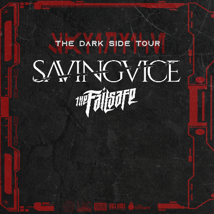 Saving Vice, The Failsafe at Madison Live (734) – Covington, KY