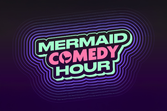 Mermaid Comedy Hour 10 Year Anniversary Show ft. Valerie Tosi, Kari Assad and more TBA