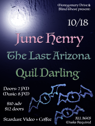 June Henry, The Last Arizona, and Quil Darling